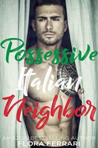 Possessive Italian Neighbor